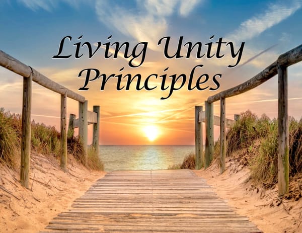 Living Unity Principles