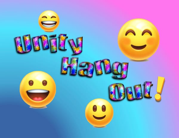 Unity Hang Out!